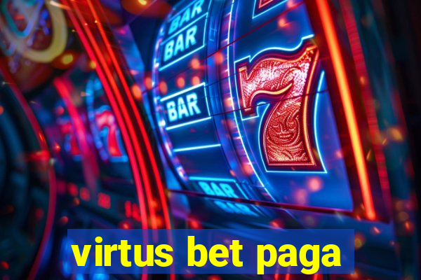 virtus bet paga